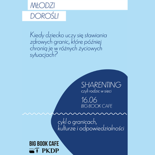 Młodzi Dorośli – nowy cykl spotkań w Big Book Cafe!