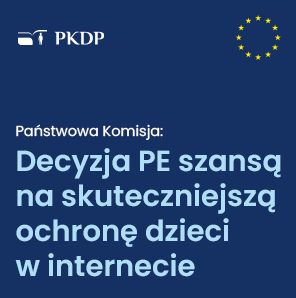 Stanowisko Państwowej Komisji w&nbsp;sprawie ochrony dzieci przed&nbsp;krzywdzeniem w&nbsp;internecie