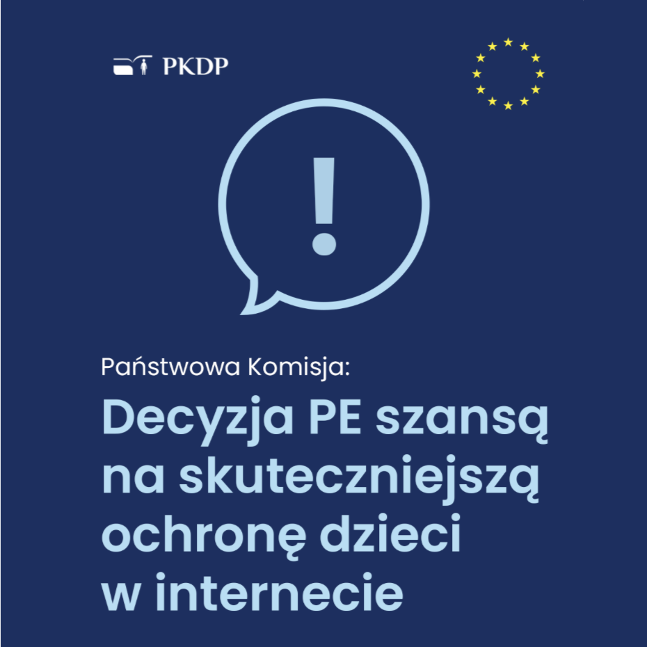 Decyzja dot. przywrócenia przepisów umożliwiających wykrywanie treści CSAM to ważny krok dla bezpieczeństwa dzieci