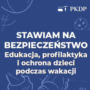 Letnia akcja profilaktyczna Państwowej Komisji